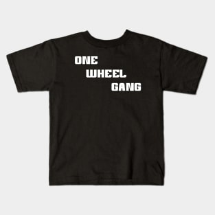 One Wheel Gang Unicycling Kids T-Shirt